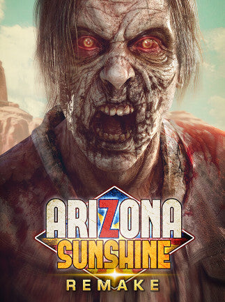 Arizona Sunshine Remake