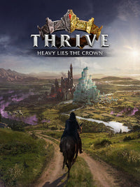 Thrive: Heavy Lies the Crown