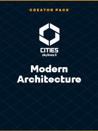 Cities: Skylines II - Creator Pack: Modern Architecture | PC: Steam | GLOBAL
