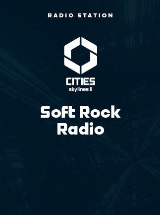 Cities: Skylines II - Soft Rock Radio