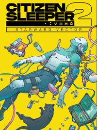Citizen Sleeper 2: Starward Vector
