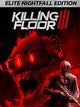 Killing Floor 3 | Elite Nightfall Edition + Preorder Bonus (PC) - Steam Key - GLOBAL