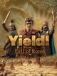Yield! Fall of Rome (PC) - Steam Key - EUROPE