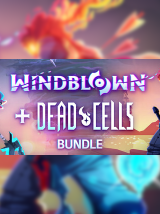 Windblown + Dead Cells | PC: Steam | GLOBAL