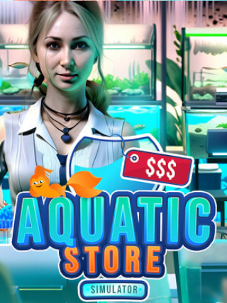 Aquatic Store Simulator | PC: Steam | GLOBAL