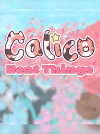Calico: Neat Things