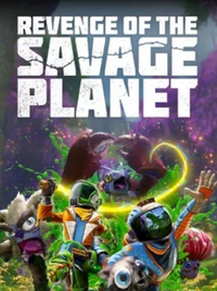 Revenge of the Savage Planet