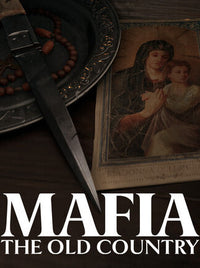 Mafia: The Old Country