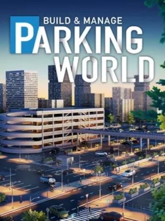 Parking World: Build & Manage (Steam Key)