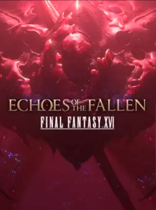 Final Fantasy XVI: Echoes of the Fallen | PC: Steam | REST OF WORLD