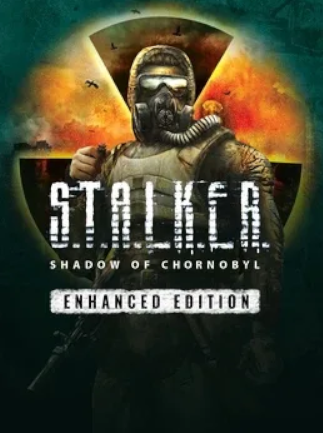 S.T.A.L.K.E.R.: Shadow of Chornobyl | Enhanced Edition | PC: Steam | GLOBAL