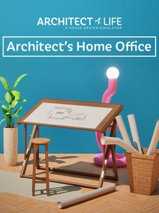 Architect Life - Architect's Home Office | PC: Steam | GLOBAL