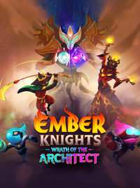 Ember Knights: Wrath of the Architect