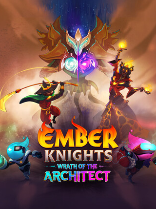 Ember Knights: Wrath of the Architect