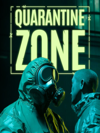 Quarantine Zone: The Last Check