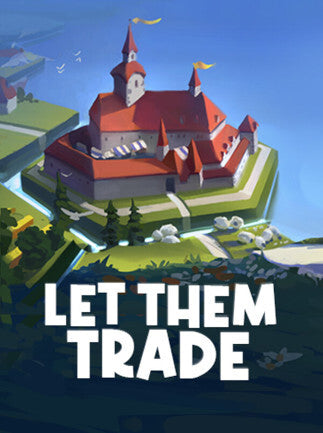 Let Them Trade | PC: Steam | GLOBAL
