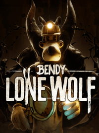 Bendy: Lone Wolf