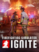 Firefighting Simulator: Ignite - Xbox Series X/PC Key - EUROPE