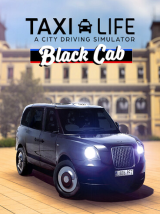 Taxi Life: A City Driving Simulator - Black Cab | PC: Steam | GLOBAL