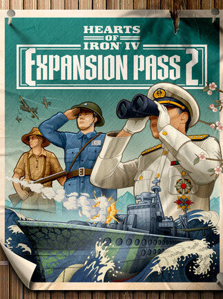 Hearts of Iron IV: Expansion Pass 2 | PC: Steam | GLOBAL