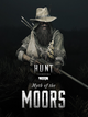 Hunt: Showdown 1896 - Myth of the Moors | PC: Steam | GLOBAL