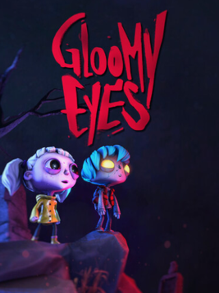 Gloomy Eyes
