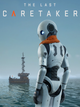 The Last Caretaker (PC) - Steam Key  - ROW