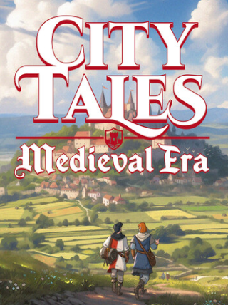 City Tales: Medieval Era