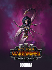 Total War: WARHAMMER III - Dechala