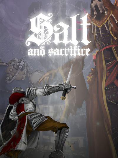 Salt and Sacrifice | PC: Steam | GLOBAL