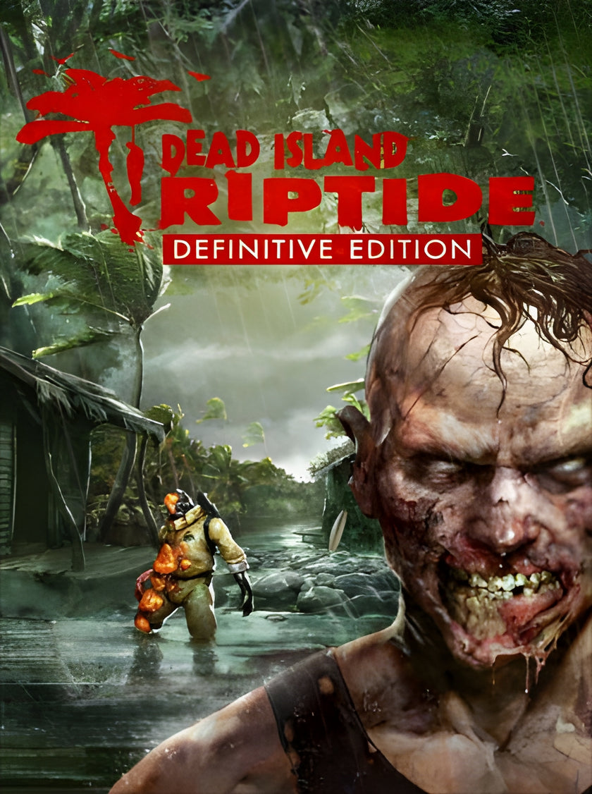 Dead Island: Riptide