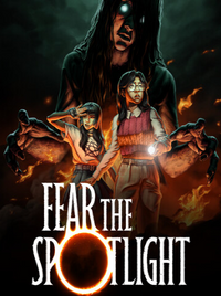 Fear the Spotlight