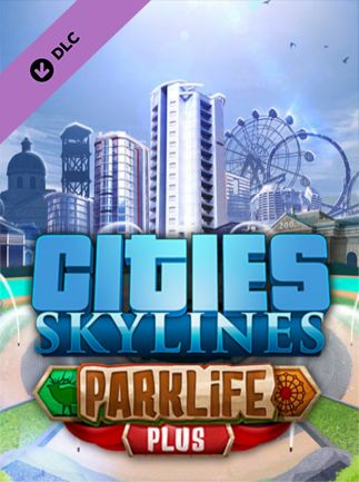 Cities: Skylines - Parklife Plus
