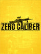 Zero Caliber VR | PC: Steam | EUROPE