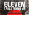 Eleven: Table Tennis VR Steam Key GLOBAL