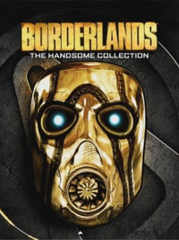 Borderlands: The Handsome Collection