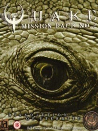 QUAKE Mission Pack 2: Dissolution of Eternity