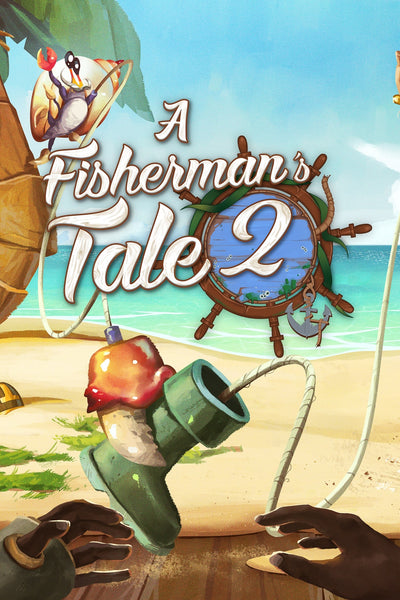 A Fisherman's Tale 2 | PC: Steam | GLOBAL