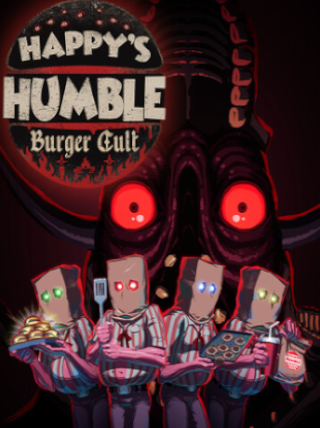 Happy's Humble Burger Cult