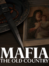 Mafia: The Old Country Pre-order