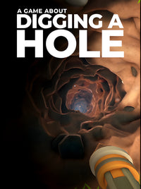 A Game About Digging A Hole