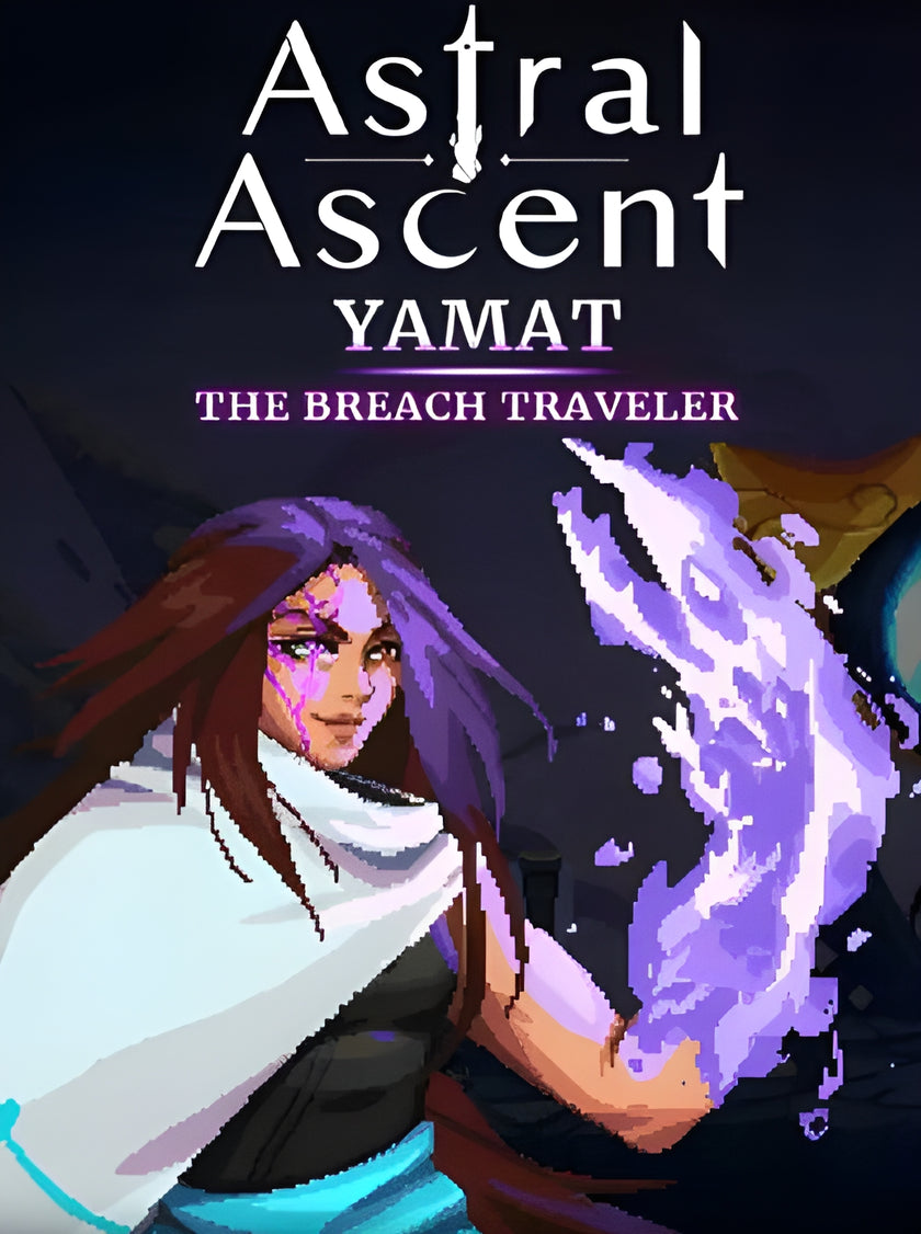 Astral Ascent: Yamat - The Breach Traveler