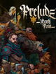 Prelude Dark Pain | PC: Steam | REST OF WORLD