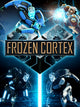 Frozen Cortex | PC: Steam | GLOBAL