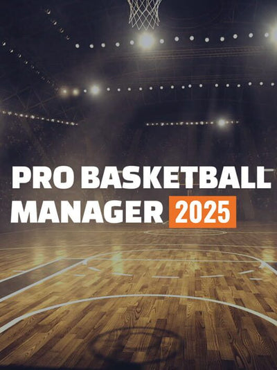 Pro Basketball Manager 2025 | PC: Steam | REST OF WORLD