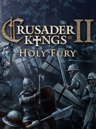 Crusader Kings II: Holy Fury | PC: Steam | GLOBAL