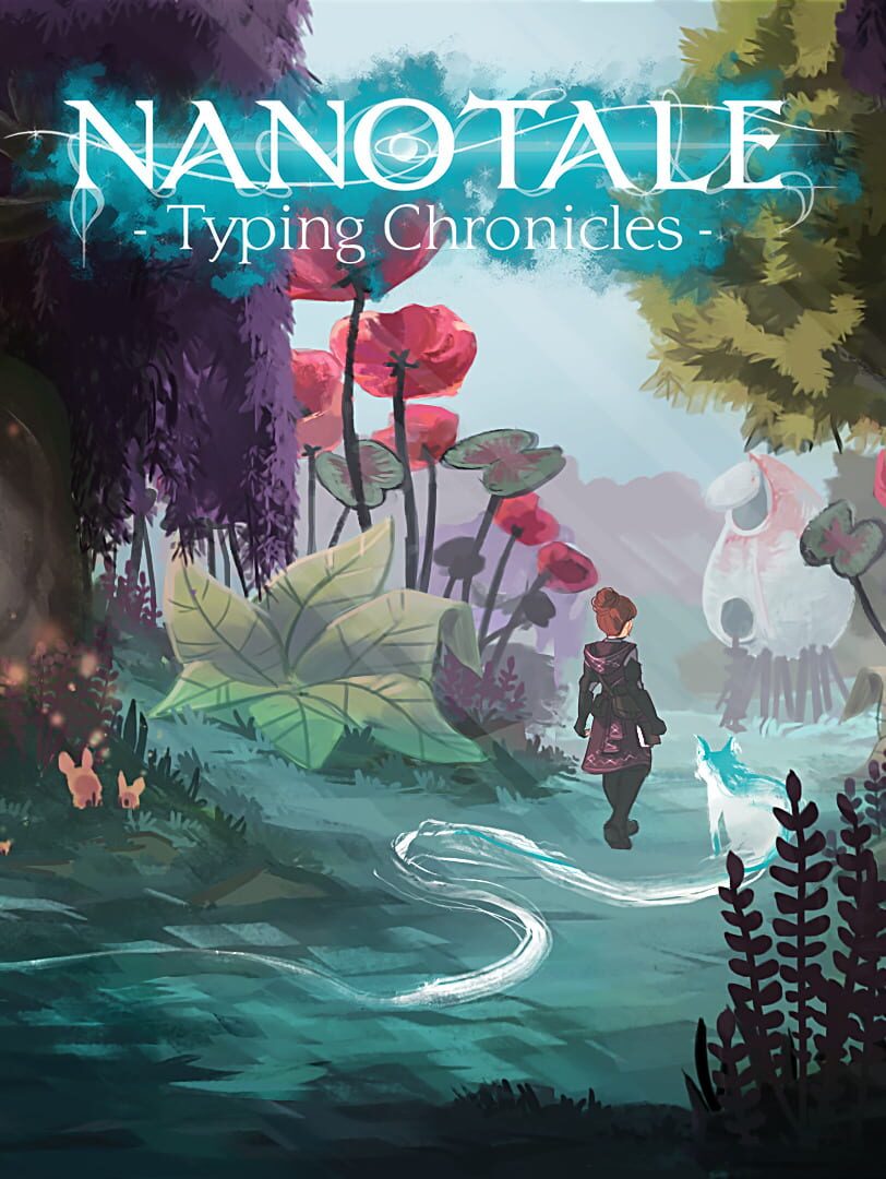 Nanotale - Typing Chronicles | PC: Steam | GLOBAL