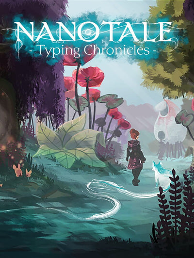 Nanotale - Typing Chronicles (Steam Key)