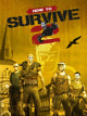 How to Survive 2 | XBOX | EUROPE