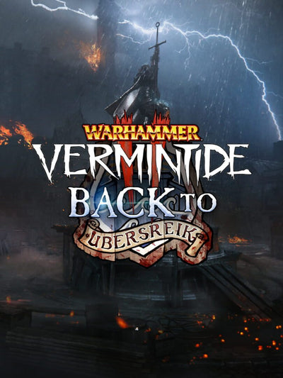 Warhammer: Vermintide 2 - Back to Ubersreik | PC: Steam | GLOBAL